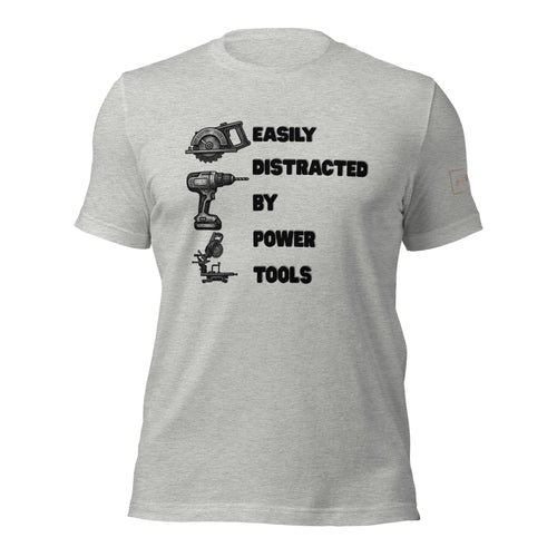 Easily distracted by power tools t shirt by lathe nights woodworking gray shirt