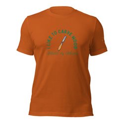 I like to carve wood whittle by whittle T-Shirt Lathe Nights Woodworking White Shirt