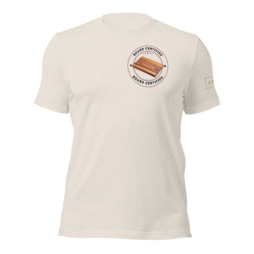Board certified t-shirt lathe nights woodworking tan shirt