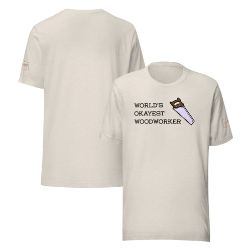 World's Okayest Woodworker T-Shirt Lathe Nights Woodworking   Beige Shirt