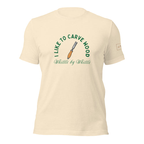 I like to carve wood whittle by whittle T-Shirt Lathe Nights Woodworking Tan Shirt