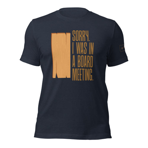 Sorry I was in a board meeting t-shirt lathe Nights Woodworking navy blue shirt