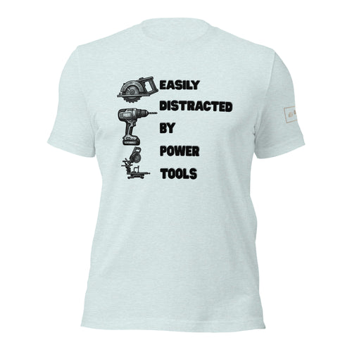 Easily distracted by power tools t shirt by lathe nights woodworking light blue shirt