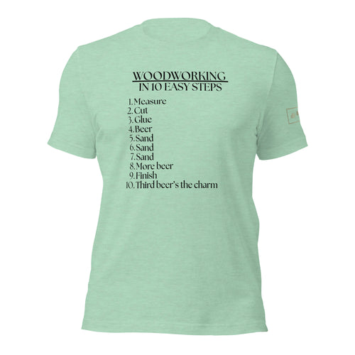 Woodworking in 10 easy steps lathe nights woodworking mint green shirt