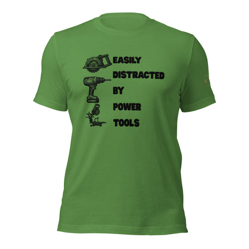 Easily distracted by power tools t shirt by lathe nights woodworking teal green shirt