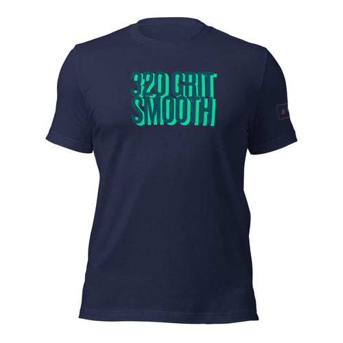 320 Grit Smooth Unisex T-Shirt Lathe Nights Woodworking