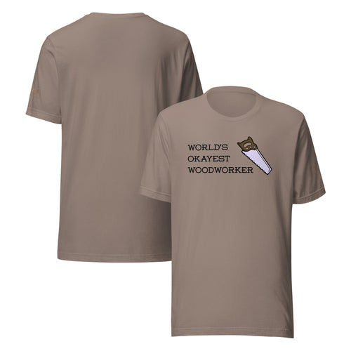 World's Okayest Woodworker T-Shirt Lathe Nights Woodworking  Brown Shirt