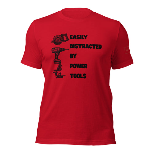 Easily distracted by power tools t shirt by lathe nights woodworking red shirt