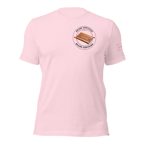 Board certified t-shirt lathe nights woodworking pink shirt