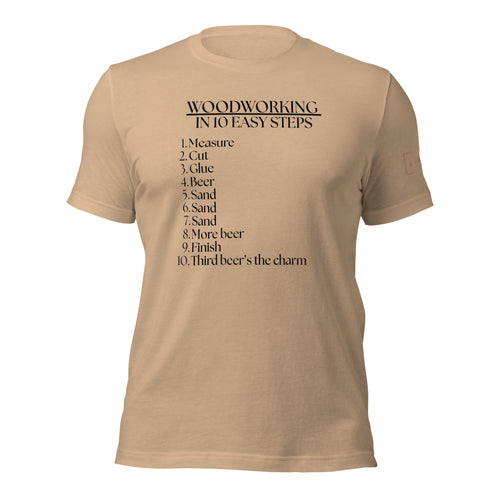 Woodworking in 10 easy steps lathe nights woodworking Tan Shirt