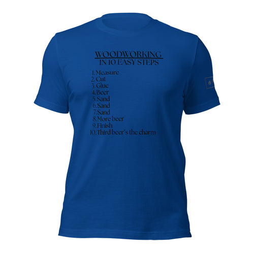 Woodworking in 10 easy steps lathe nights woodworking Royal Blue Shirt