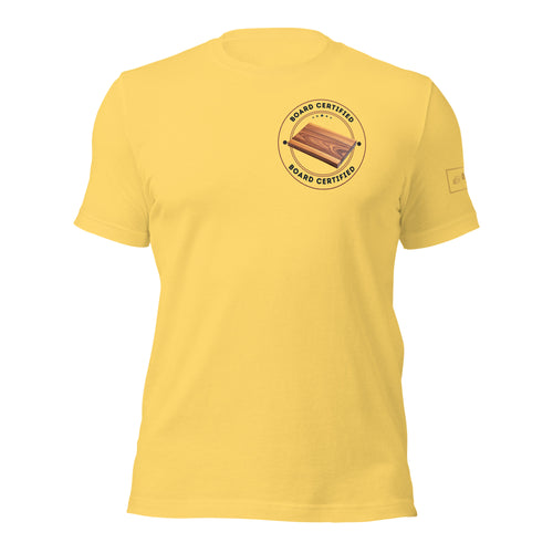 Board certified t-shirt lathe nights woodworking yellow shirt